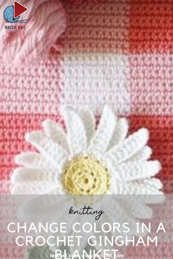 How to Start and Change Colors in a Crochet Gingham Blanket