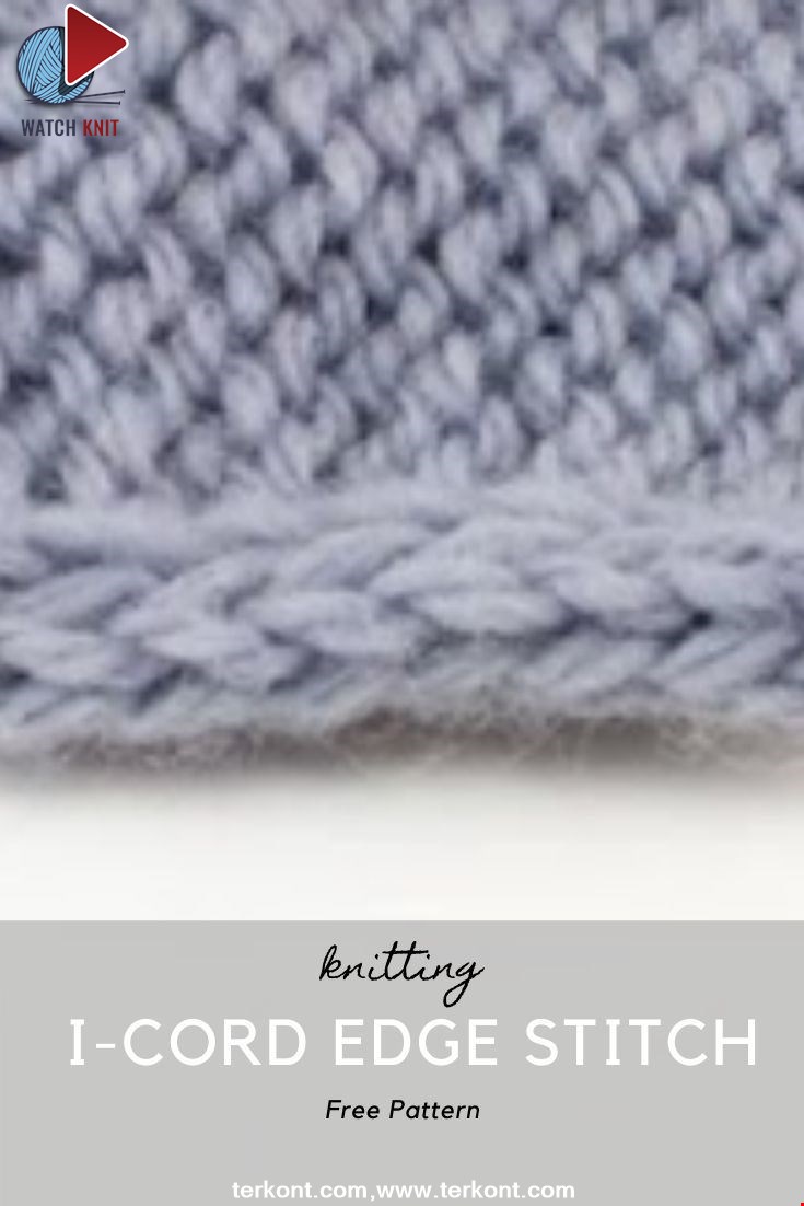 How to Knit the I-Cord Edge Stitch