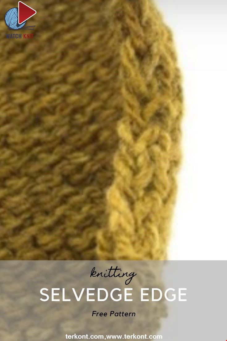 How to Knit the Slip Stitch Selvedge Edge