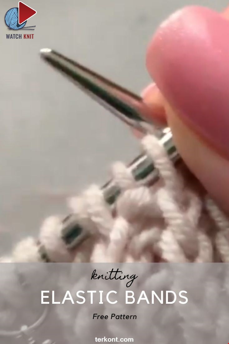 How To Knit Elastic Bands With Crossed Facial Loops