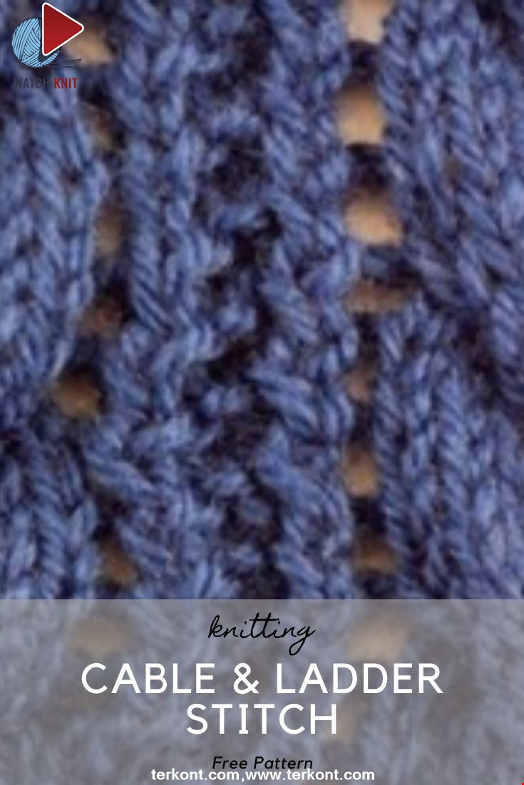 How to Knit the Cable & Ladder Stitch