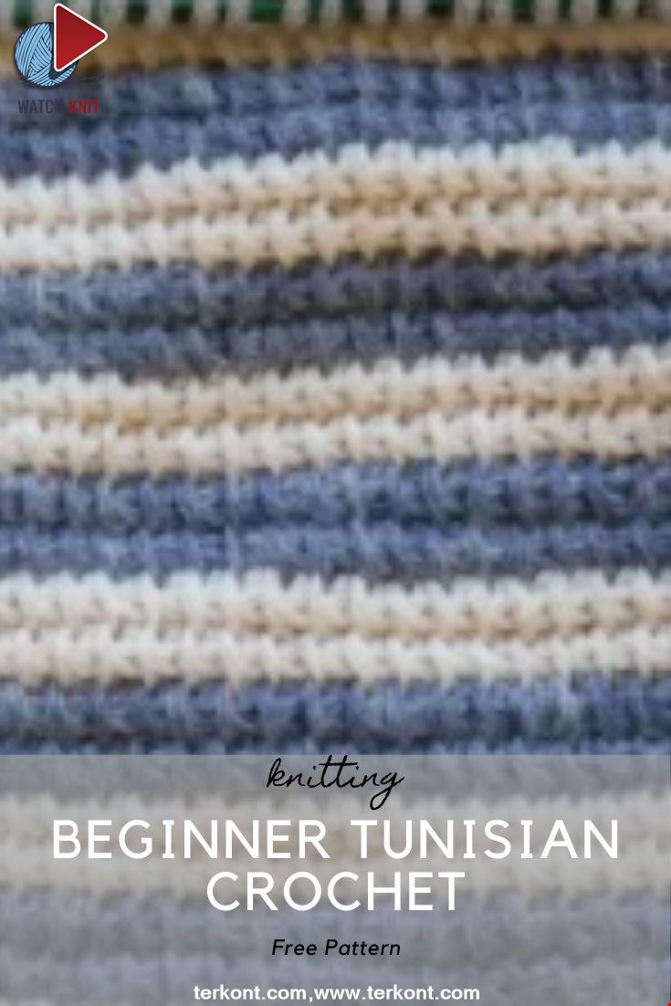 Beginner Tunisian Crochet