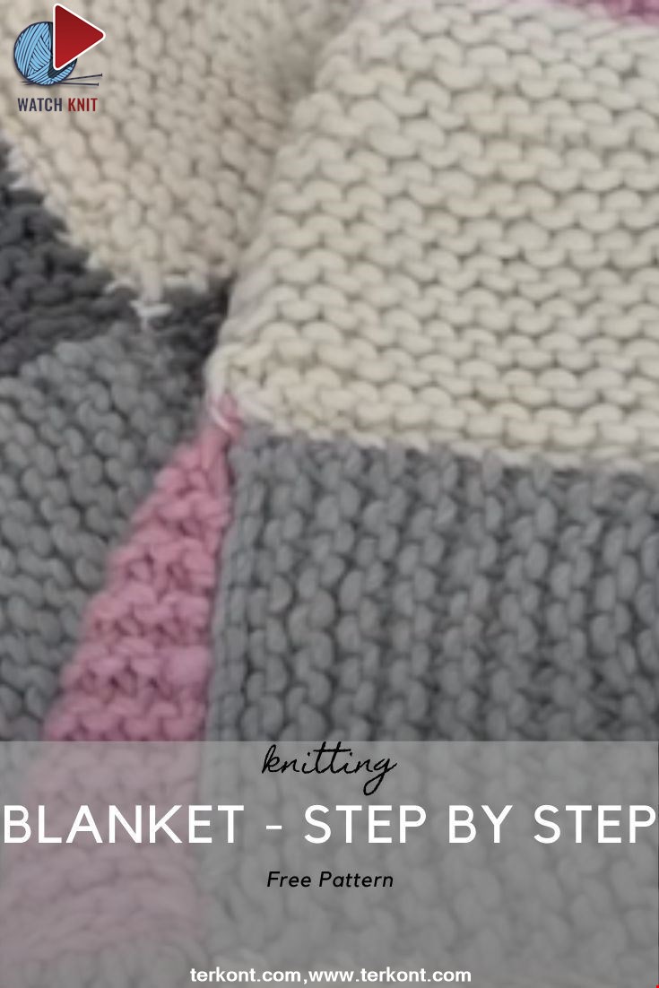 Blanket - Step By Step