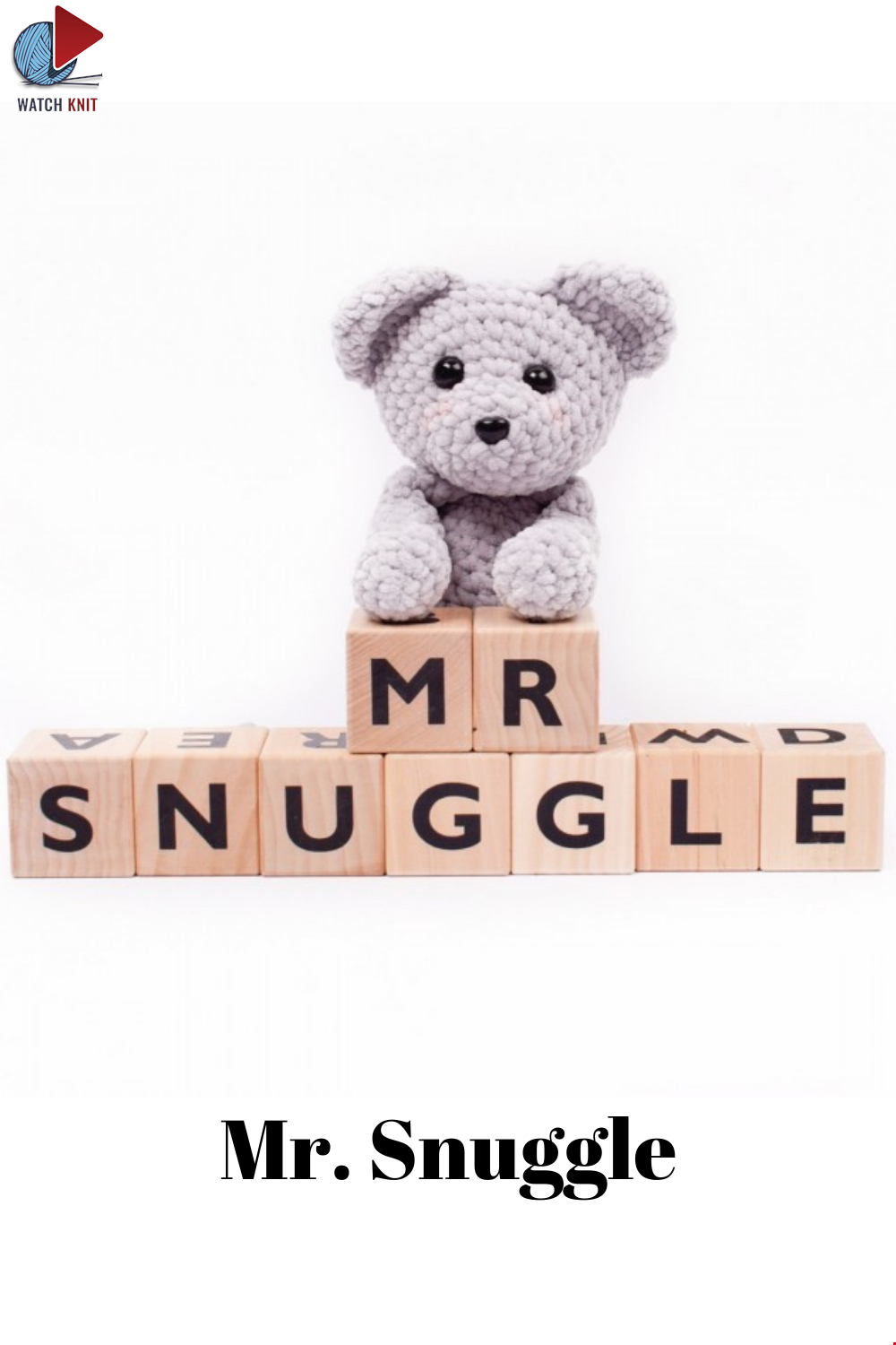 Mr. Snuggle