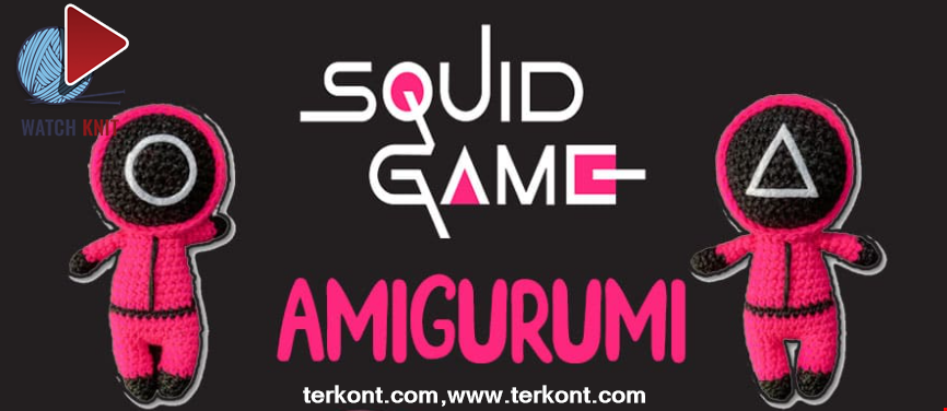 Amigurumi Squid Game Doll Recipe and Preparation